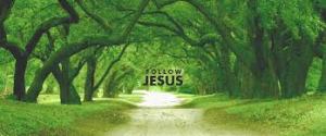 Follow Jesus