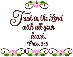 Trust the Lord