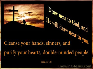 Draw near to God