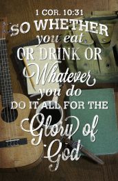 Do to the glory of God