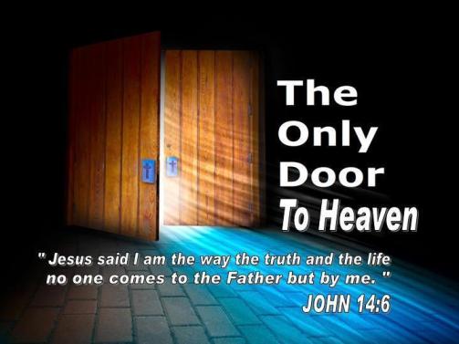 only door to Heaven